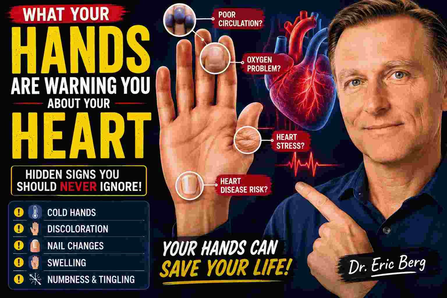a doctor pointing at warning signs on a human hand linked to heart health, including nail changes, poor circulation, swelling, numbness, and blue fingertips beside an anatomical heart illustration.