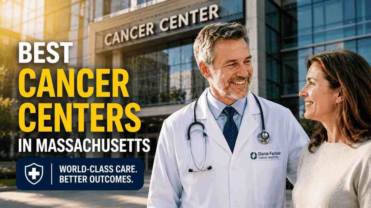 Best Cancer Centers in Massachusetts 2026 featuring American patients and oncology specialists in a modern cancer treatment facility with advanced medical technology and compassionate care.